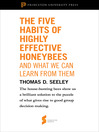 The Five Habits of Highly Effective Honeybees (and What We Can Learn from Them) (eBook): From "Honeybee Democracy"